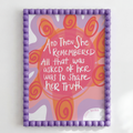 All That Was Asked of Her Was to Share Her Truth | Art Print
