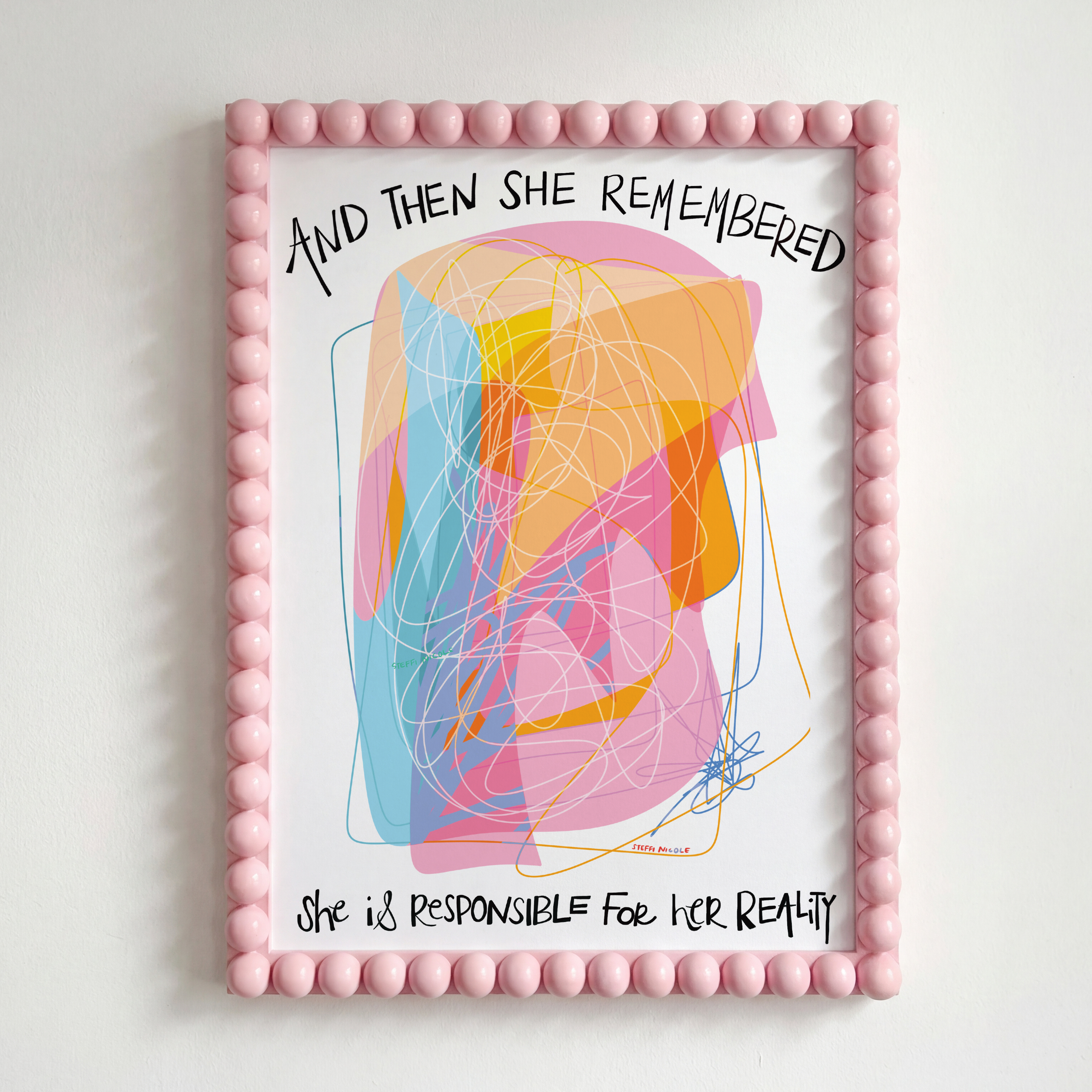 She is Responsible for Her Reality | Art Print