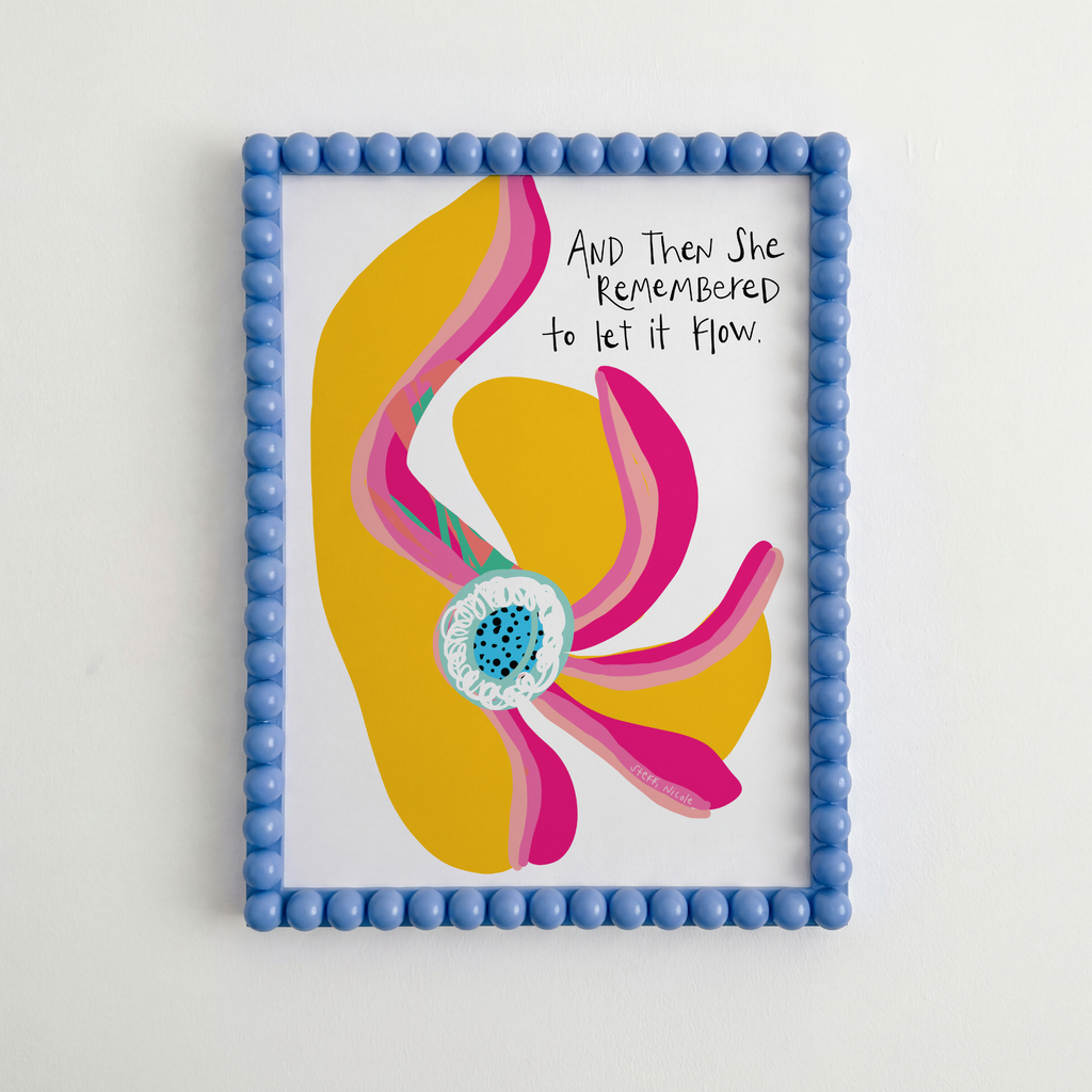 Let It Flow | Art Print