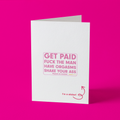 Get Paid | Sticker Greeting Card