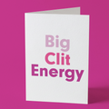 Big Clit Energy