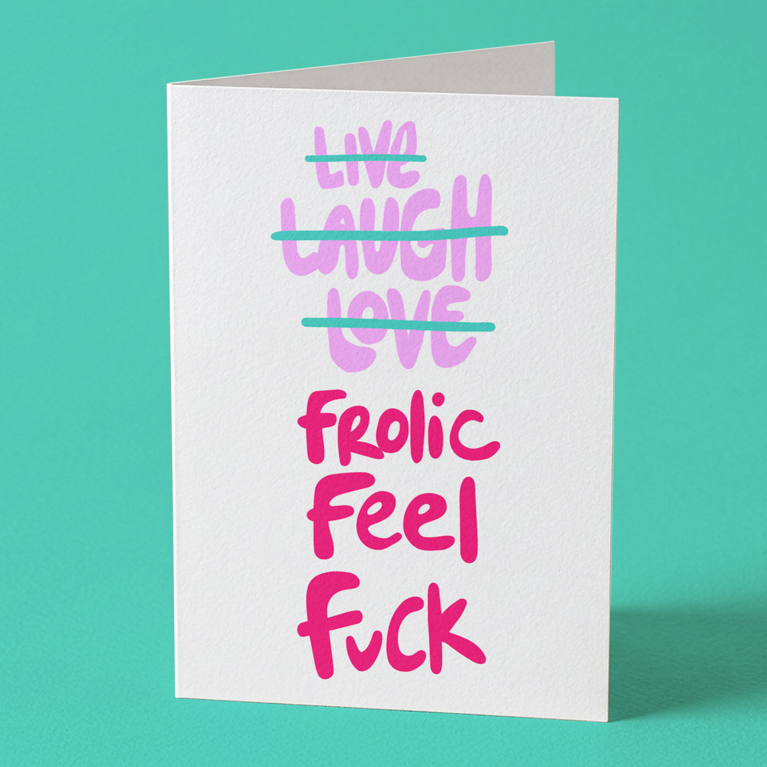 Fuck Frolic Feel
