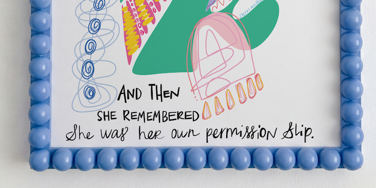 She Was Her Own Permission Slip | Art Print