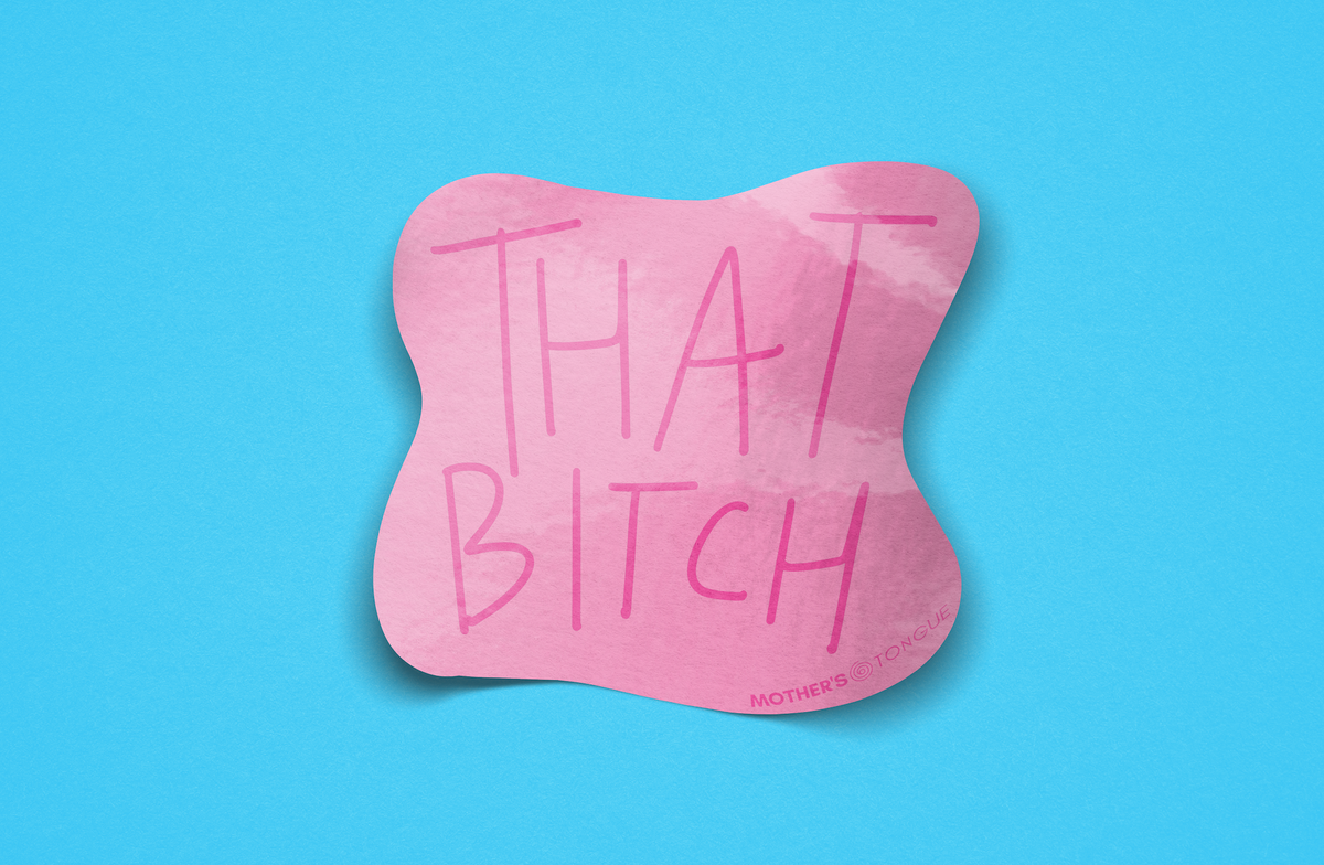 That Bitch