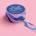 You Are The Magic
