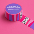You Are a Pink Pussycat